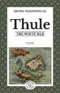 Thule: The white isle