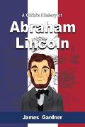 A Child's History of Abraham Lincoln