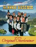 Slavko Avsenik und seine Original Oberkrainer: ein europaisches Musikphanomen aus Oberkrain