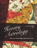 Horary Astrology: Your Ultimate Horary Textbook with 124 Example Cases