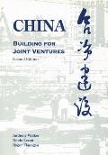 China: Building for Joint Ventures, Second Edition