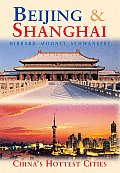 Beijing & Shanghai Chinas Hottest 2ND Edition