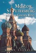 Moscow St Petersburg & the Golden Ring
