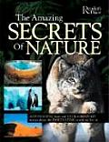 Amazing Secrets Of Nature
