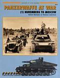 Panzerwaffe at War Volume 1 Nuremberg to Moscow