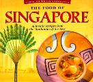 Food Of Singapore Authentic Recipes From