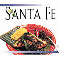 Food Of Santa Fe Authentic Recipes From