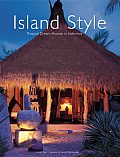 Island Style Tropical Dream Houses in Indonesia