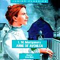 Anne of Avonlea (Junior Classics)