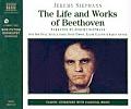 The Life and Works of Beethoven (Classic Literature with Classical Music)