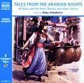 Tales from the Arabian Nights Ali Baba & the Forty Thieves & Other Stories