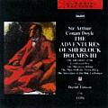 The Adventures of Sherlock Holmes: Volume Three; The Adventure of the Cardboard Box/The Musgrave Ritual/The Man with the Twisted Lip/The Adventure of