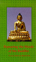 Repeating The Words Of The Buddha