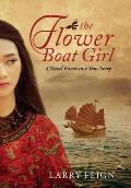 The Flower Boat Girl: A novel based on a true story