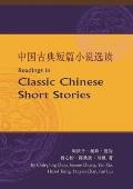 Readings in Classic Chinese Short Stories: Passion and Desire