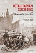 Totalitarian Societies and Democratic Transition: Essays in Memory of Victor Zaslavsky