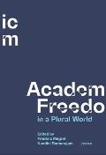 Academic Freedom in a Plural World: Global Critical Perspectives