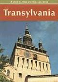 Transylvania A Land Beyond Fiction & Myth