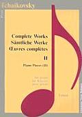 Complete Works II Piano Pieces