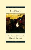 The Sorrowful Eyes of Hannah Karajich: Ivan Olbracht (1882-1952)