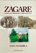Zagare: Litvaks and Lithuanians Confront the Past