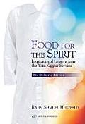 Food for the Spirit Inspirational Lessons from the Yom Kippur Service