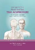 Thai Accupressure for Orthopedic Disorders