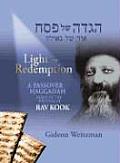 Light Of Redemption A Passover Haggadah