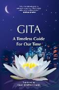 Gita - A Timeless Guide For Our Time