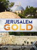 Jerusalem of Gold: The Eternal City