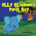 Elly Elephant's First Day