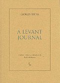 A Levant Journal