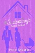 #ShalomBayis: Short Stories