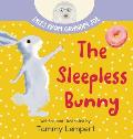 The Sleepless Bunny: A Sleepy Time Book for Kids Ages 4-8