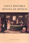 Nueva Historia Minima De Mexico