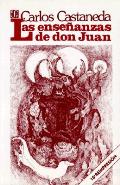 Las Ensenanzas De Don Juan Una Forma Yaq