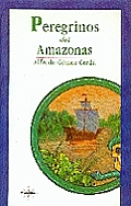 Peregrinos Del Amazonas