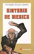 Historia de Mexico: de la Epoca Prehispanica A Nuestros Dias