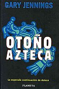 Otono Azteca/ Aztec Falls