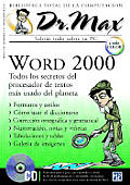 Dr. Max: Biblioteca Total de la Computacion #07: Dr Max Word 2000 with CDROM