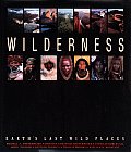 Wilderness Earths Last Wild Places