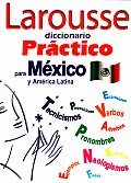 Larousse Diccionario Practico Para Mexico y America Latina