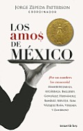 Los Amos de Mexico = The Owners of Mexico