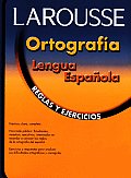 Ortografia Lengua Espanola Reglas y Ejercicios