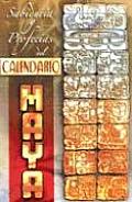 Calendario Maya-Sabiduria y Profecias