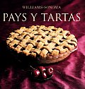 Williams-Sonoma: Pays y Tartas: Williams-Sonoma: Pies and Tarts, Spanish-Language Edition