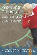 Improving Children's Learning and Well-Being
