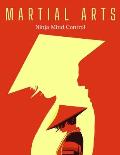 Matial Arts: Ninja Mind Control