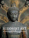 Buddhist Art: An Historical and Cultural Journey