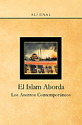El Islam Aborda: Los Asuntos Contemporaneos